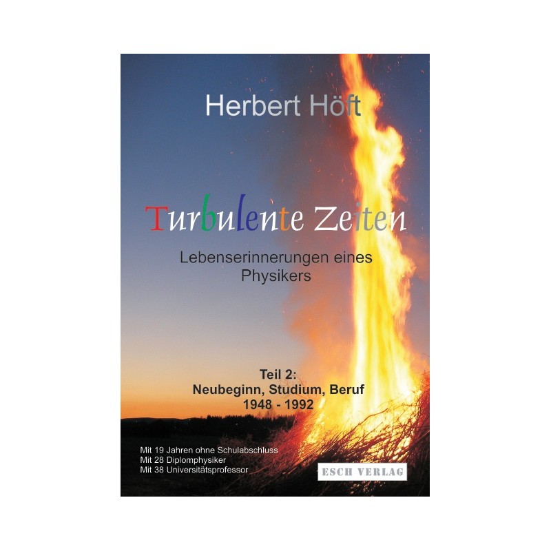Turbulente Zeiten Teil 2 Herbert Höft